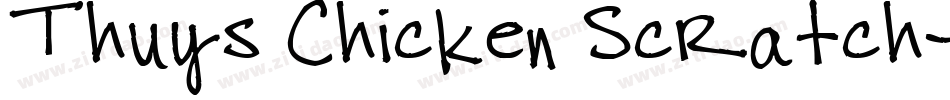Thuys Chicken Scratch字体转换